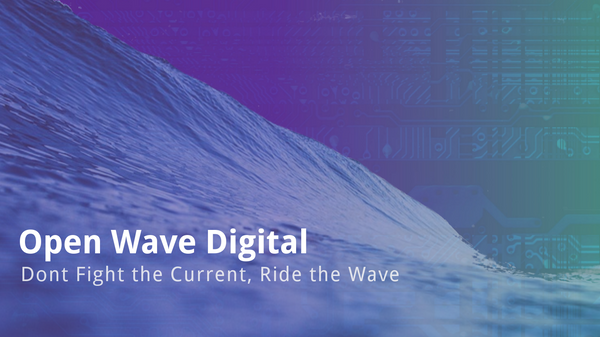 Presenting Open Wave Digital